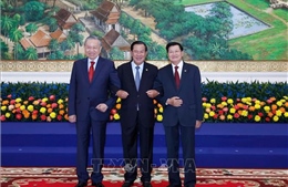 Chuyến thăm cấp Nhà nước tới Lào và Campuchia của Tổng Bí thư Tô Lâm đưa mối quan hệ láng giềng lên tầm cao mới