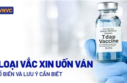 Bác sĩ khuyến cáo không chủ quan với vết thương hở để phòng bệnh uốn ván