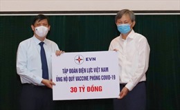 EVN ủng hộ 400 tỷ đồng cho Quỹ vaccine phòng COVID-19