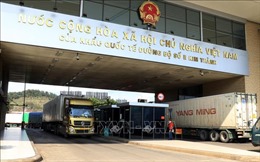 Bộ Công Thương khuyến nghị xuất khẩu hàng hóa sang Trung Quốc bằng đường chính ngạch