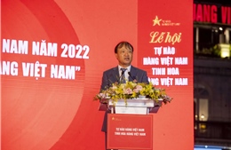 Khai mạc Chương trình nhận diện hàng Việt Nam năm 2022