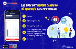EVNHANOI lý giải vì sao hoá đơn tiền điện tăng vọt trong cao điểm nắng nóng