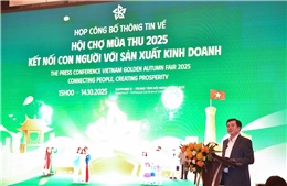   Hội chợ Mùa Thu 2025 sẽ là sự kiện xúc tiến thương mại quy mô và tầm vóc chưa từng có