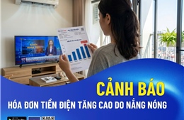 EVNHANOI cảnh báo hoá đơn tiền điện tăng cao trong tháng 6