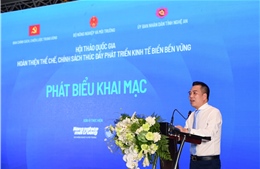 Hoàn thiện thể chế, chính sách thúc đẩy phát triển kinh tế biển bền vững