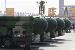 Trung Quốc tuyên bố tiếp tục hiện đại hóa vũ khí hạt nhân