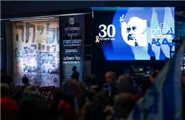 30 năm sau vụ ám sát Thủ tướng Israel Yitzhak Rabin