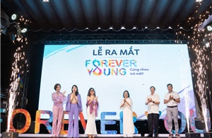 Lan tỏa thông điệp &#39;Forever Young – Cùng nhau trẻ mãi&#39;