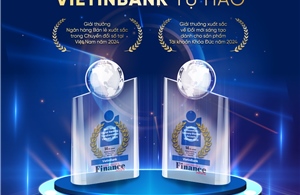 Global Banking & Finance Review trao tặng 2 giải thưởng bán lẻ cho VietinBank 