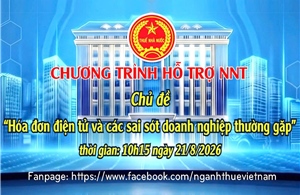 Chuỗi Livestream giải đáp thuế cho doanh nghiệp, hộ và cá nhân kinh doanh 