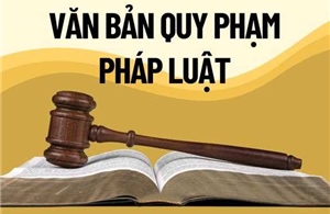 Bãi bỏ một số văn bản quy phạm pháp luật không còn phù hợp