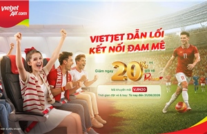 Vietjet giảm 20% giá vé Deluxe, SkyBoss và Business trong mùa hè 2026
