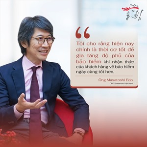 CFO Prudential: Thị trường bảo hiểm Việt Nam vẫn còn trẻ và đầy tiềm năng