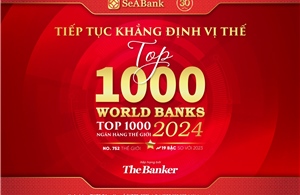 SeABank liên tục tăng hạng trong bảng xếp hạng &#39;Top 1000 Ngân hàng thế giới&#39;