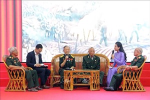 Gặp gỡ cựu chiến binh tham gia Chiến dịch Điện Biên Phủ và Chiến dịch Hồ Chí Minh