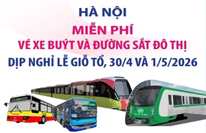Hà Nội miễn phí vé xe buýt và đường sắt đô thị dịp nghỉ Lễ Giỗ Tổ, 30/4 và 1/5/2026