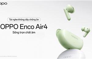 OPPO ra mắt tai nghe không dây Enco Air4 thời gian lên đến 43 giờ