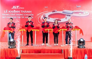 J&T Express khai trương trung tâm trung chuyển lớn nhất miền Bắc tại Hà Nội