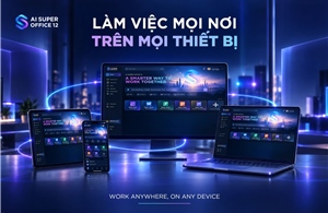 AI Super Office 12 - Bộ giải pháp ứng dụng văn phòng AI thế hệ mới do người Việt phát triển
