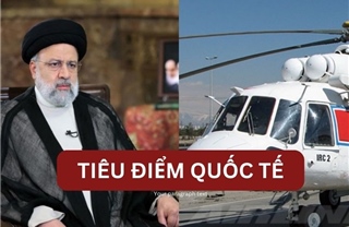 Tin tức TV: Tổng thống Raisi tử nạn, Iran và Trung Đông sẽ biến động ra sao?