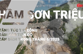 Tăng tốc thi công hầm xuyên núi Sơn Triệu đảm bảo tiến độ cán đích trong tháng 6/2025