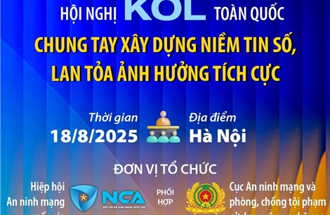 Hội nghị KOL toàn quốc: Chung tay xây dựng niềm tin số, lan tỏa ảnh hưởng tích cực