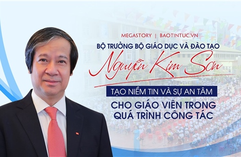 Bộ trưởng Bộ Giáo dục và Đào tạo Nguyễn Kim Sơn: &#39;Tạo niềm tin và sự an tâm cho giáo viên trong quá trình công tác&#39;