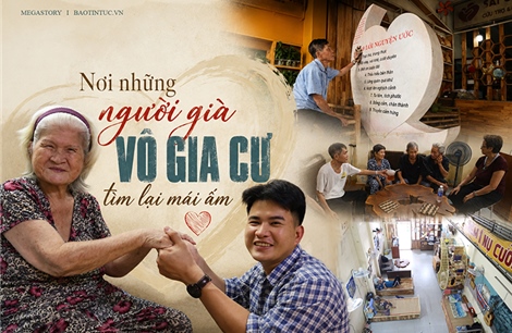 Nơi những người già vô gia cư tìm lại mái ấm
