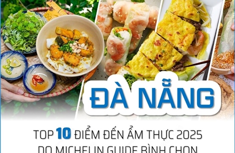 Đà Nẵng - Top 10 điểm đến ẩm thực năm 2025 do Michelin Guide bình chọn