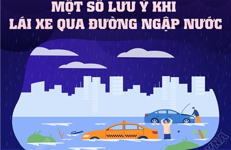 Một số lưu ý khi lái xe qua đường ngập nước