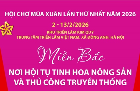 Miền Bắc - nơi hội tụ tinh hoa nông sản và thủ công truyền thống
