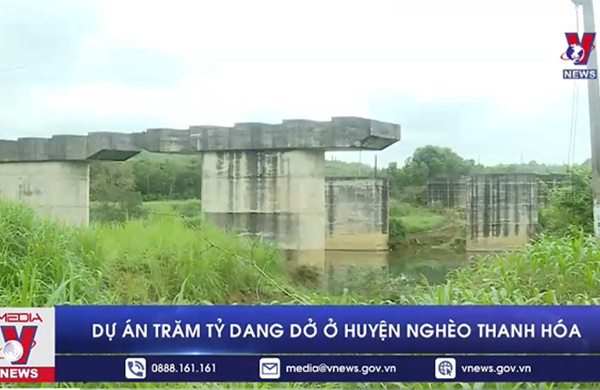 Dự án trăm tỷ dang dở ở huyện nghèo Thanh Hóa