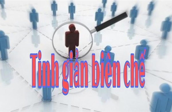 Quy định mới về tinh giản biên chế có hiệu lực thi hành từ ngày 16/6/2025