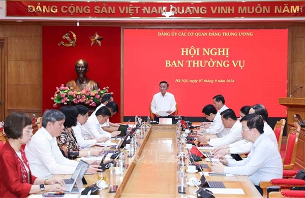 Thường trực Ban Bí thư chủ trì Hội nghị Ban Thường vụ Đảng ủy các cơ quan Đảng Trung ương