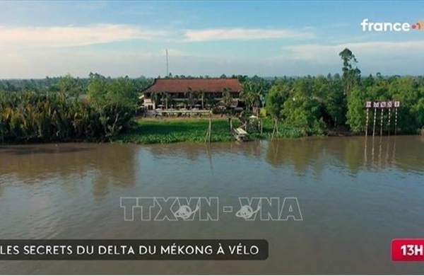 Truyền hình Pháp giới thiệu những ‘bí mật’ của Đồng bằng sông Cửu Long