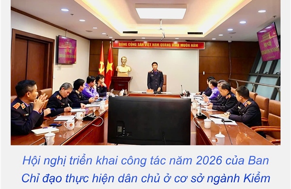 Thanh tra VKSND tối cao tham mưu ban hành Quy chế mới về thực hiện dân chủ ở cơ sở