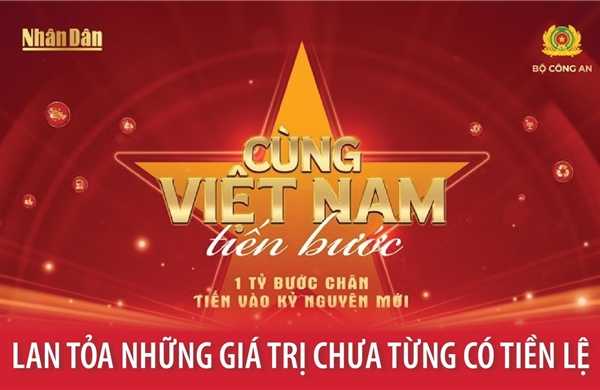 &#39;Cùng Việt Nam tiến bước&#39;: Lan tỏa những giá trị chưa từng có tiền lệ