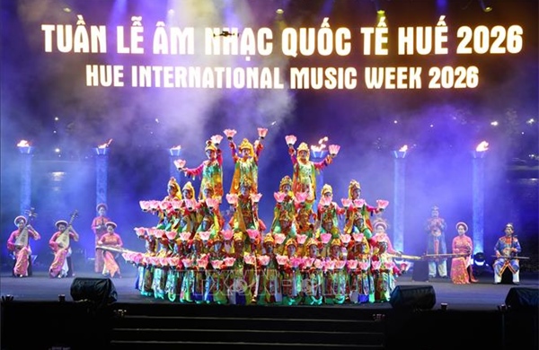 Khai mạc Tuần lễ Âm nhạc quốc tế Huế 2026