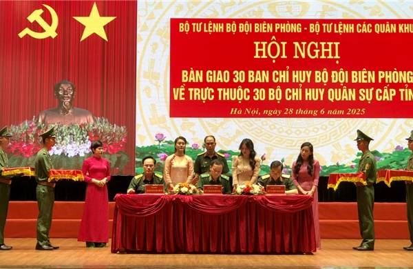 Hội nghị bàn giao 30 Ban Chỉ huy BĐBP về trực thuộc 30 Bộ Chỉ huy quân sự các tỉnh