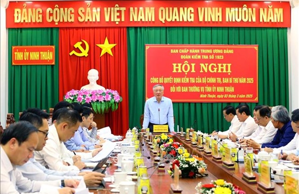 Công bố Quyết định kiểm tra của Bộ Chính trị, Ban Bí thư đối với Ban Thường vụ Tỉnh ủy Ninh Thuận