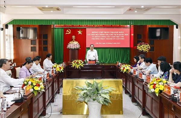 Chủ tịch Quốc hội Trần Thanh Mẫn làm việc với Thường trực Thành uỷ Cần Thơ 