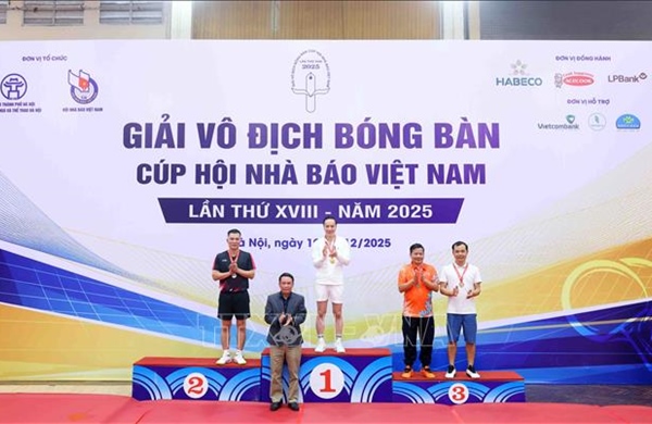 Bế mạc Giải Vô địch Bóng bàn Cúp Hội Nhà báo Việt Nam lần thứ XVIII - năm 2025