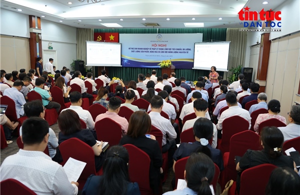 Hỗ trợ doanh nghiệp chủ động tuân thủ pháp luật về chất lượng và an toàn