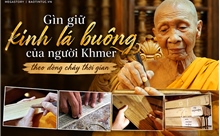 Gìn giữ kinh lá buông của người Khmer theo dòng chảy thời gian