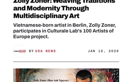 Nghệ sĩ Việt Zolly Zoner được vinh danh trong dự án ‘100 nghệ sĩ đương đại châu Âu’