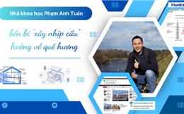Nhà khoa học Phạm Anh Tuấn bền bỉ ‘xây nhịp cầu’ hướng về quê hương