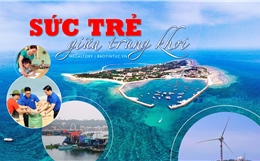 Sức trẻ giữa trùng khơi