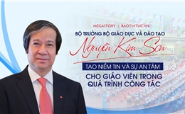 Bộ trưởng Bộ Giáo dục và Đào tạo Nguyễn Kim Sơn: &#39;Tạo niềm tin và sự an tâm cho giáo viên trong quá trình công tác&#39;