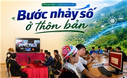 Bước nhảy số ở thôn bản