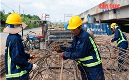 Tất bật thi công xuyên lễ trên các công trường, quyết tâm đưa dự án về đích sớm
